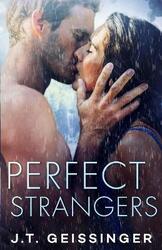 Perfect Strangers,Paperback, By:Geissinger, J T