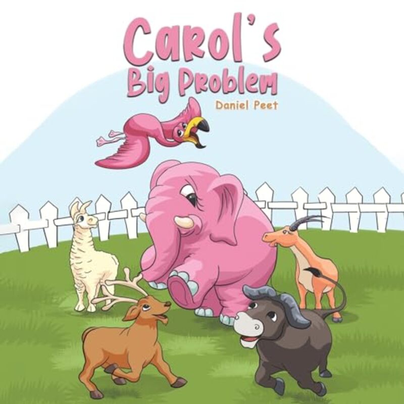 Carols Big Problem by Daniel Peet-Paperback