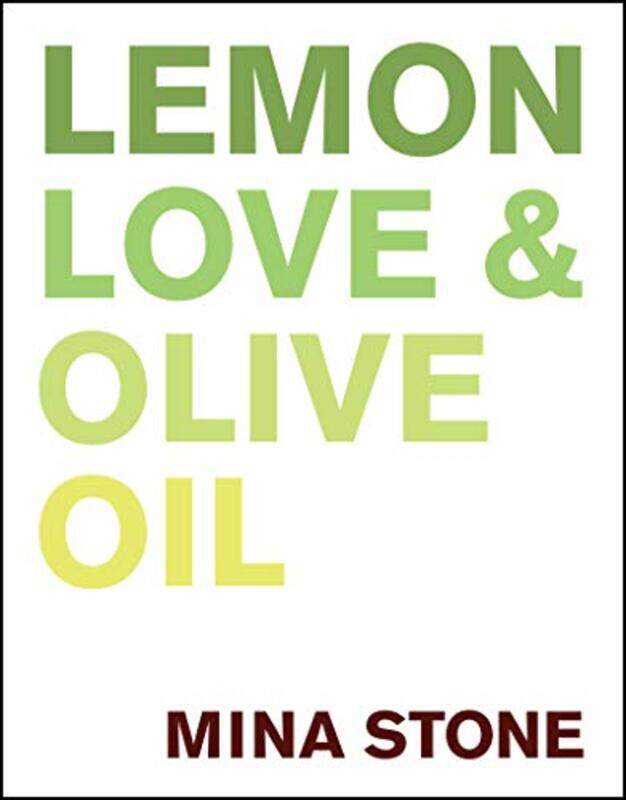 

Lemon Love And Olive Oil By Stone Mina - Hardcover