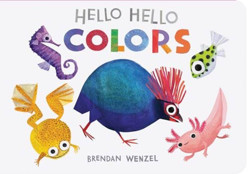 

Hello Hello Colors By Wenzel Brendan - Hardcover