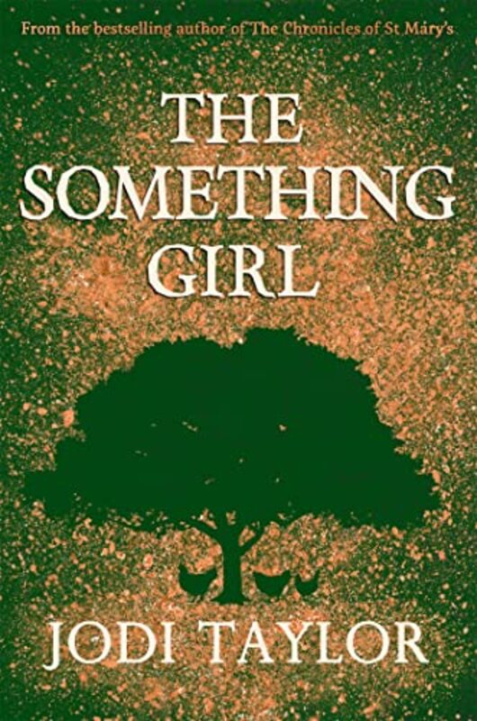 The Something Girl by Jodi Taylor-Paperback