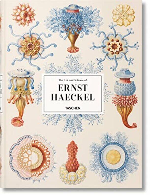 

The Art and Science of Ernst Haeckel by Julia VossRainer Willmann-Hardcover