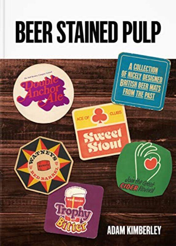 

Beer Stained Pulp by Laurier L Saskatchewan Research Council Saskatoon Canada Schramm-Hardcover