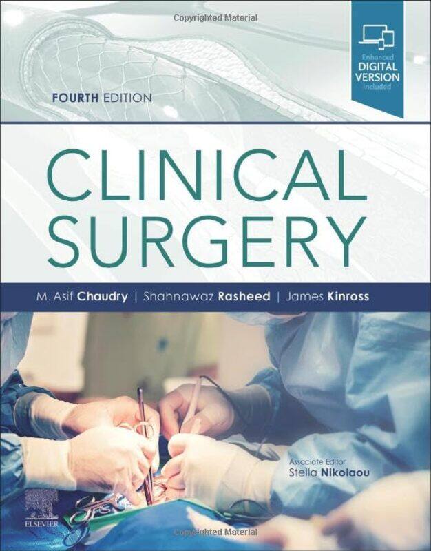 

Clinical Surgery by M Asif ChaudryJames KinrossShahnawaz Rasheed-Paperback