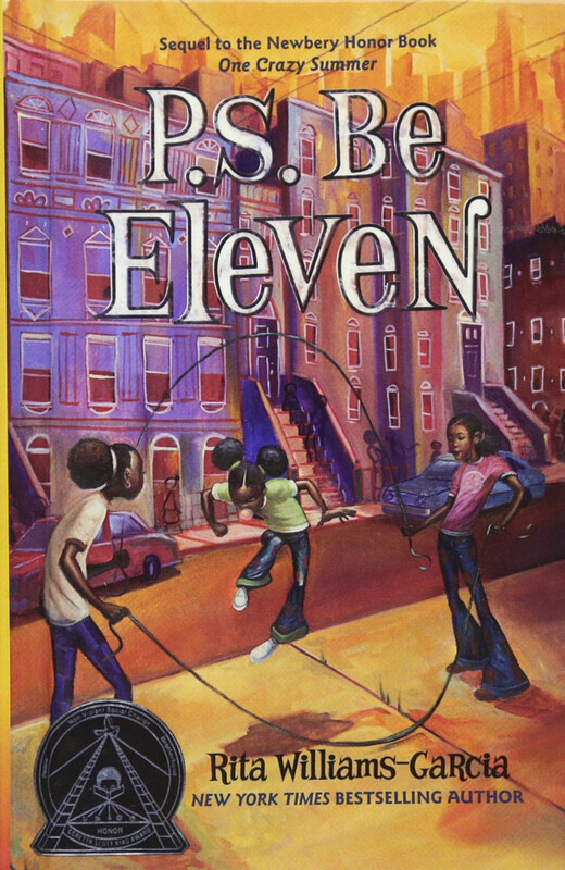 

P.S. Be Eleven, Paperback Book, By: Rita Williams-Garcia