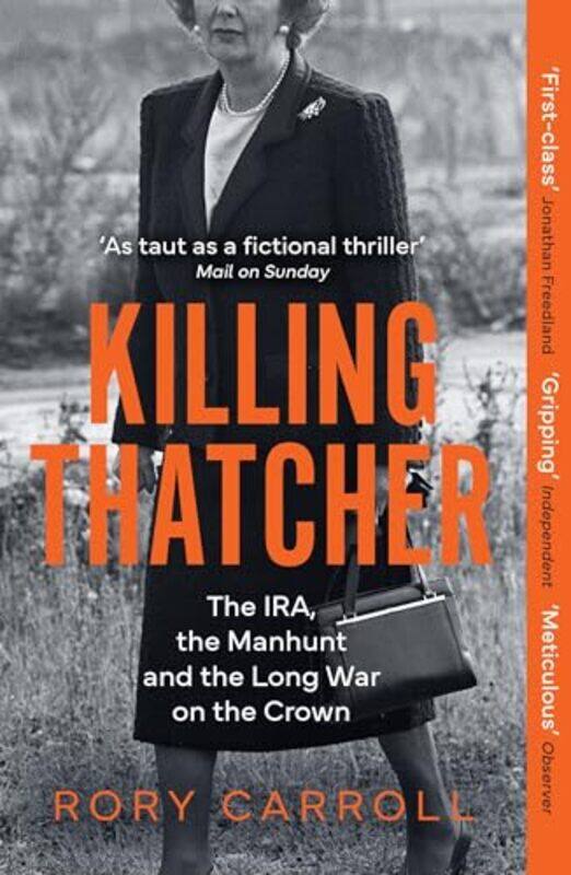 

Killing Thatcher by Rory Carroll-Paperback