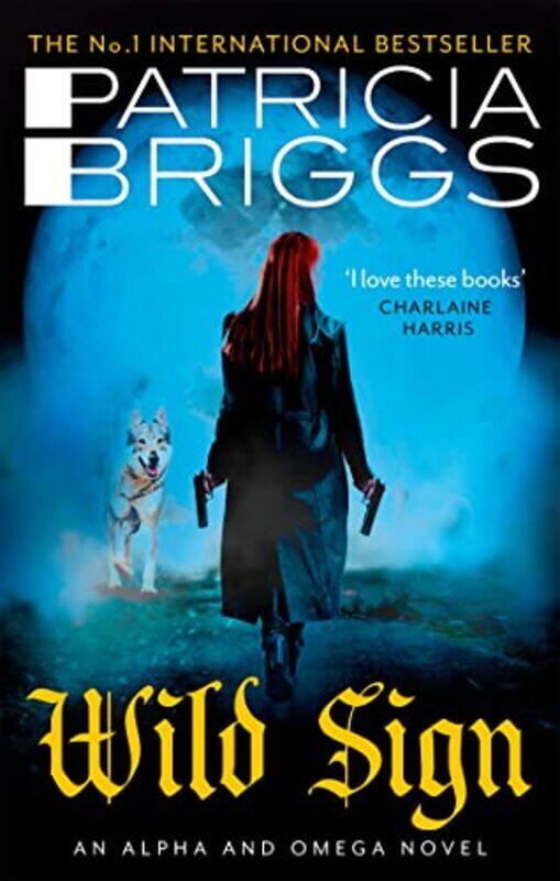 

Wild Sign by Patricia Briggs-Paperback