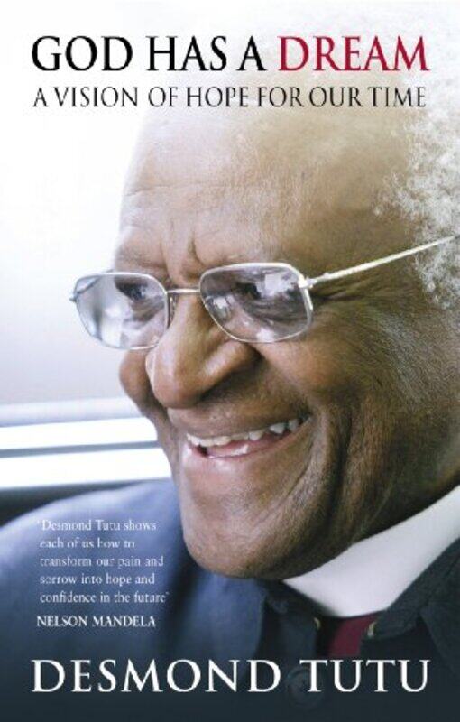 

God Has A Dream by Desmond Tutu-Paperback