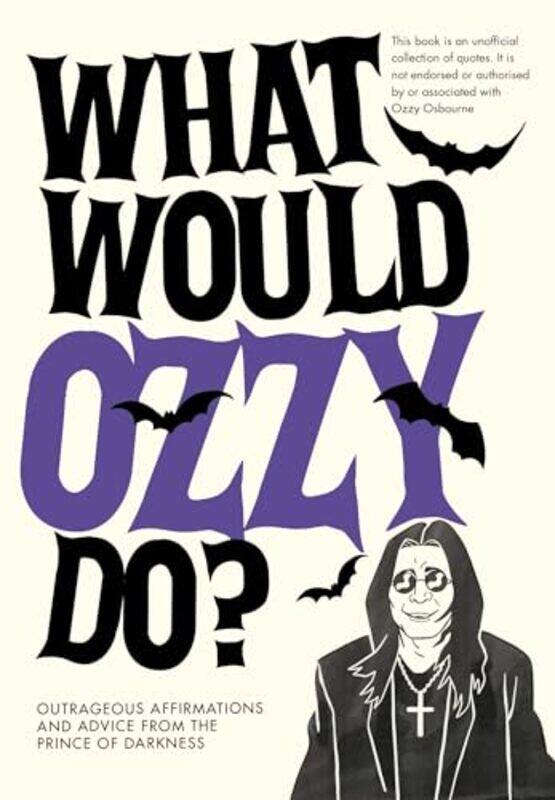 

What Would Ozzy Do by Pop Press -Hardcover