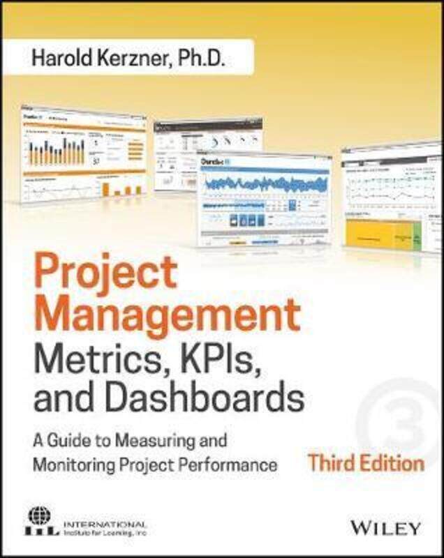 

Project Management Metrics, KPIs, and Dashboards