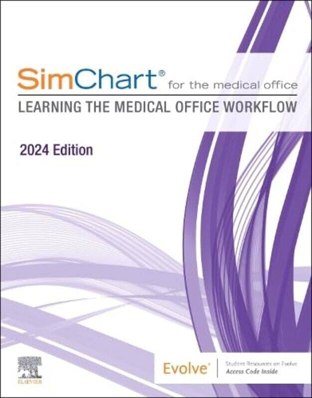 

SimChart for the Medical Office 2024 by Kirsty Holmes-Paperback