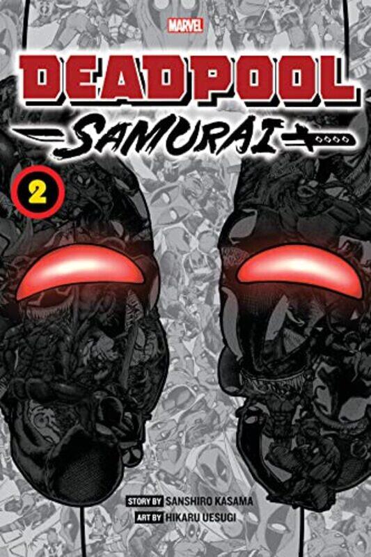 Deadpool: Samurai, Vol. 2 , Paperback by Sanshiro Kasama