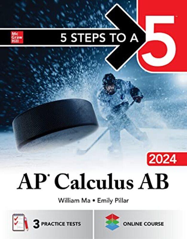 

5 Steps to a 5 AP Calculus AB 2024 by William MaEmily Pillar-Paperback
