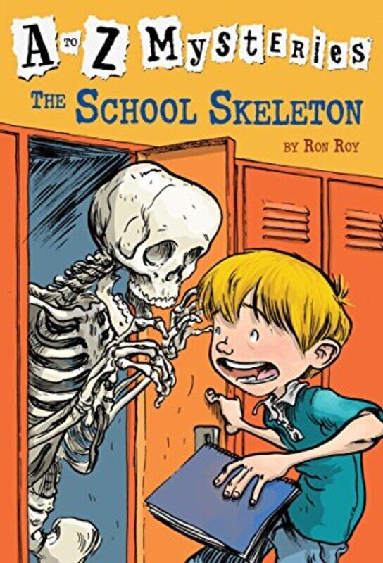

A to Z Mysteries: The School Skeleton,Paperback by Roy, Ron - Gurney, John Steven