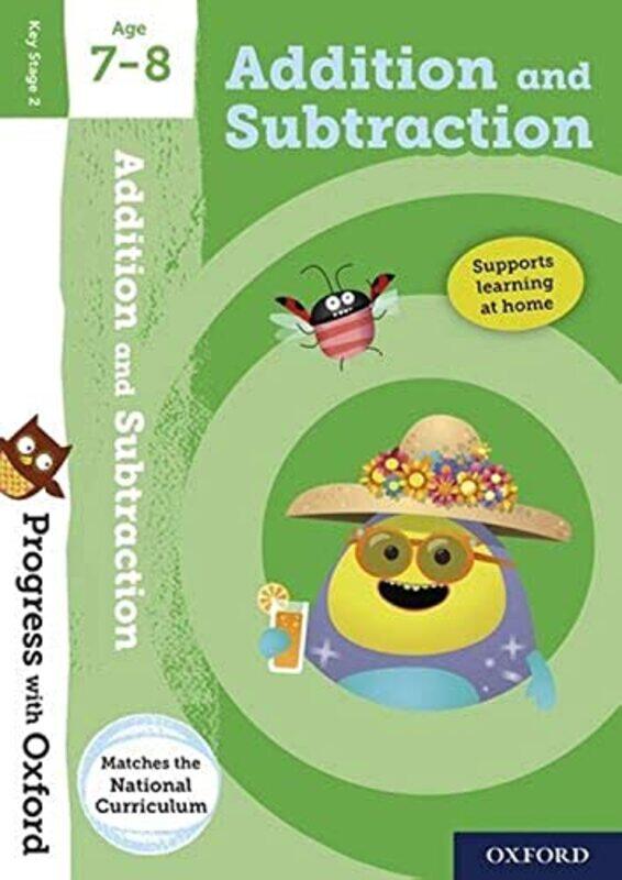 

Progress With Oxford Addition And Subtraction Age 78 by Clare, Giles Paperback