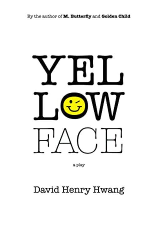 

Yellow Face By Hwang, David Henry -Paperback