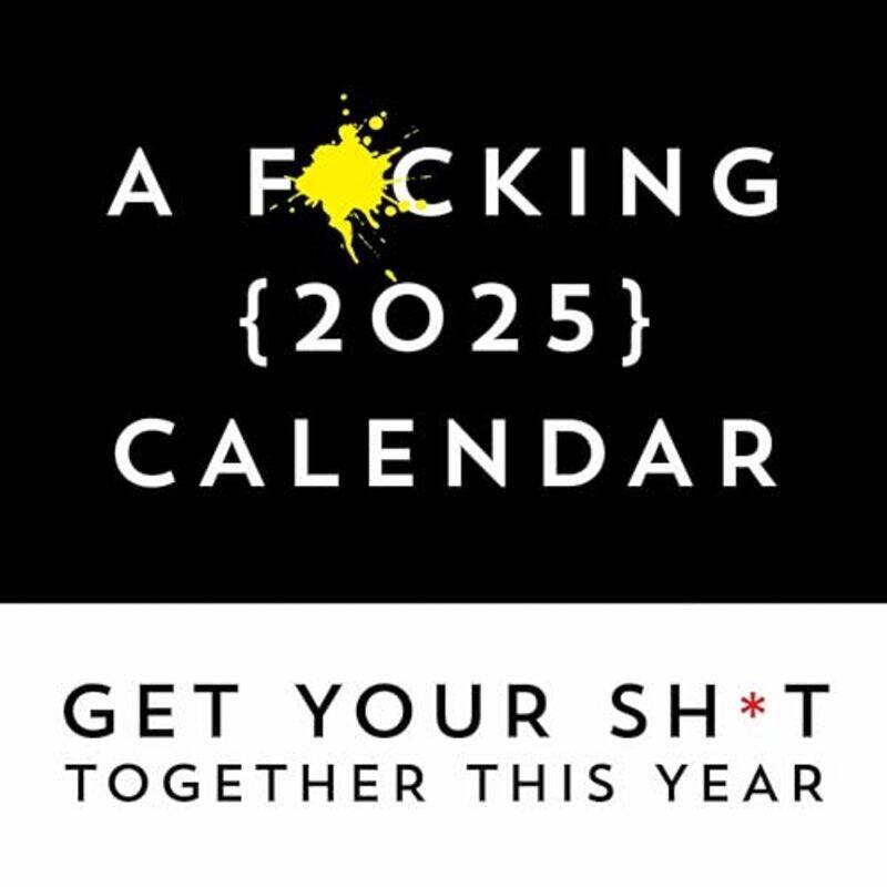 

F*cking 2025 Wall Calendar by Sourcebooks -Other Book Format