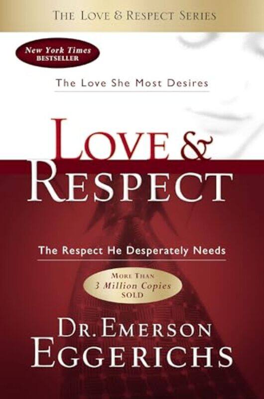 

Love and Respect by Dr Emerson Eggerichs-Paperback