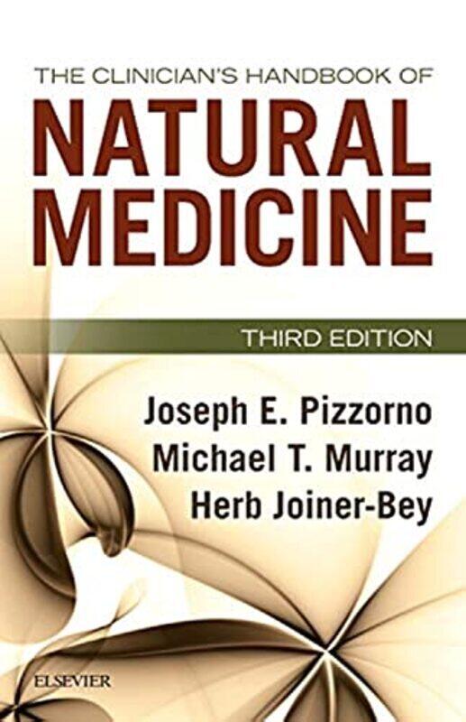 

The Clinicians Handbook Of Natural Medicine by Pizzorno, Joseph E. Paperback