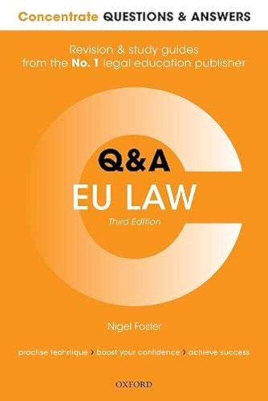 

Concentrate Questions and Answers EU Law by Michael AsimowShannon MaderDavid A Schultz-Paperback