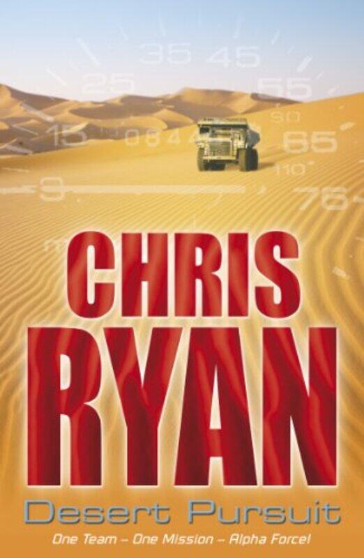 

Alpha Force Desert Pursuit by Chris Ryan-Paperback