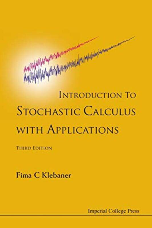 

Introduction To Stochastic Calculus With Applications Third Edition by Sally SprayMark Ruffle-Paperback