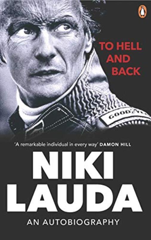 To Hell and Back: An Autobiography,Paperback,By:Lauda, Niki