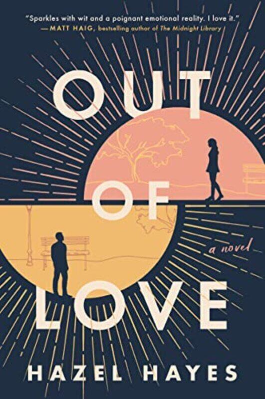 

Out of Love: A Novel,Paperback,By:Hayes, Hazel