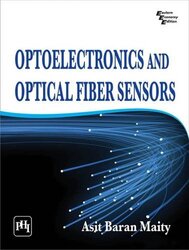 Optoelectronics and Optical Fiber Sensors,Paperback,By:Asit Baran Maity