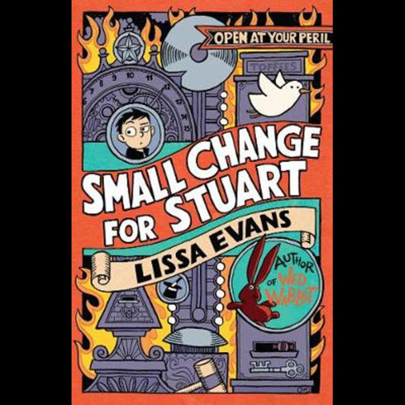 

Small Change for Stuart, Paperback Book, By: Lissa Evans