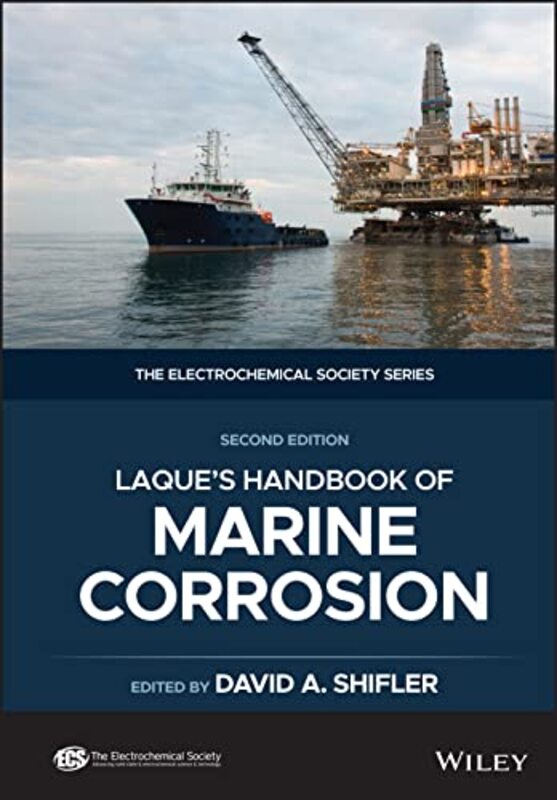 LaQues Handbook of Marine Corrosion, 2nd Edition,Hardcover by Shifler