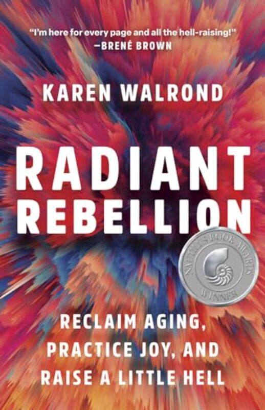 

Radiant Rebellion by Karen Walrond-Hardcover