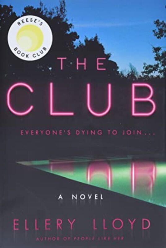 

The Club by Ellery Lloyd-Hardcover
