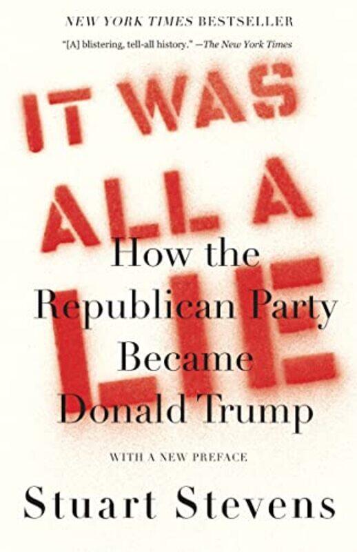 

It Was All a Lie by Stuart Stevens-Paperback