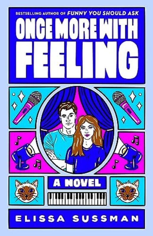 

Once More With Feeling A Novel By Sussman, Elissa Paperback