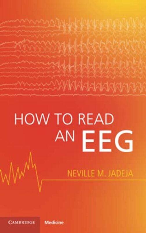 

How To Read An Eeg By Jadeja, Neville M. Paperback