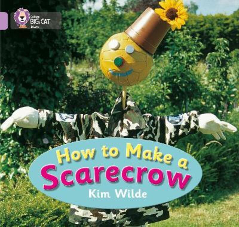 How To Make a Scarecrow: Band 00/Lilac (Collins Big Cat).paperback,By :Wilde, Kim - Moon, Cliff - Collins Big Cat