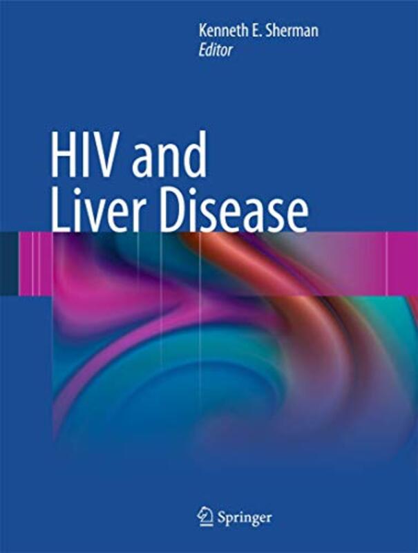 HIV and Liver Disease by Hawys MorganLudovic Salle-Hardcover