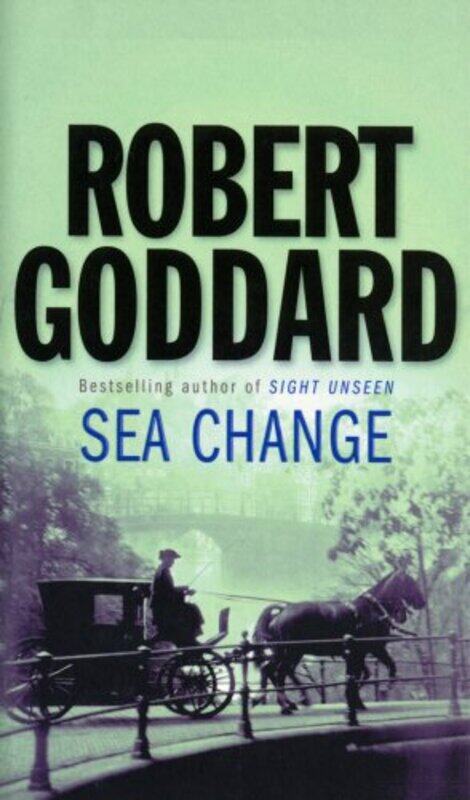 

Sea Change, Paperback Book, By: Robert Goddard