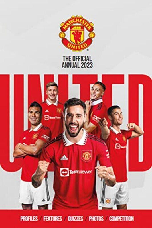 

The Official Manchester United Annual: 2023 , Hardcover by