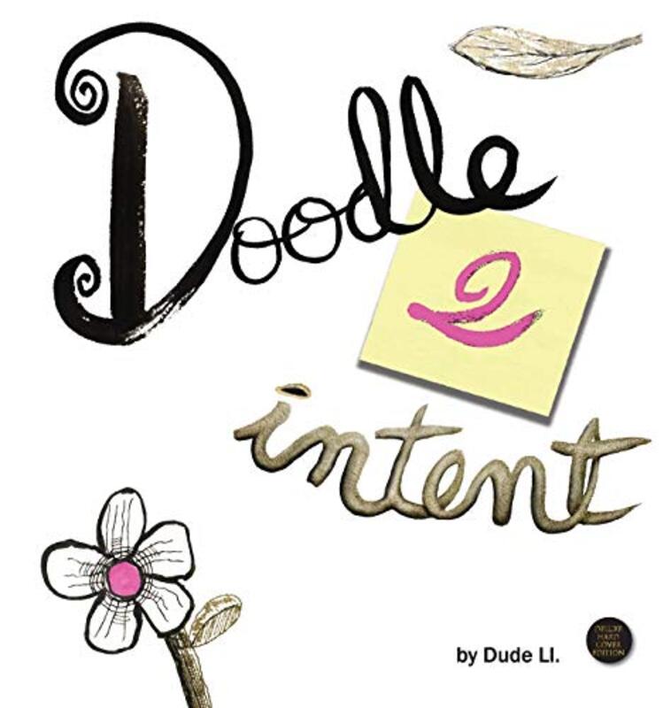 Doodle 2 Intent by Roy E University of Essex Bailey-Hardcover