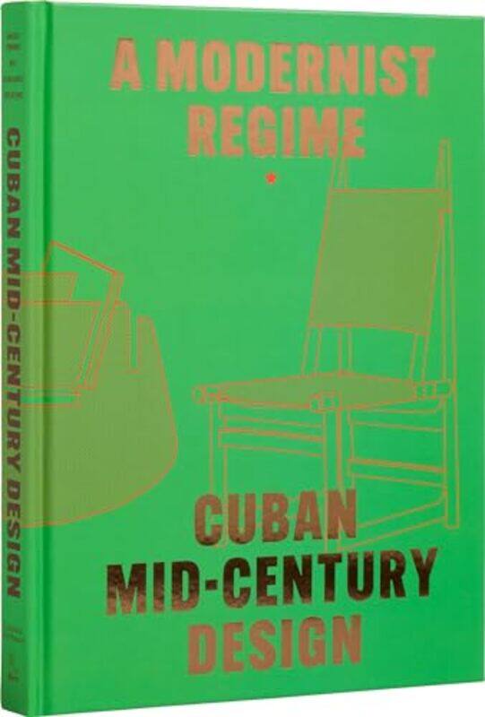 

Cuban MidCentury Design by Abel Gonzalez FernandezLaura Mott-Hardcover