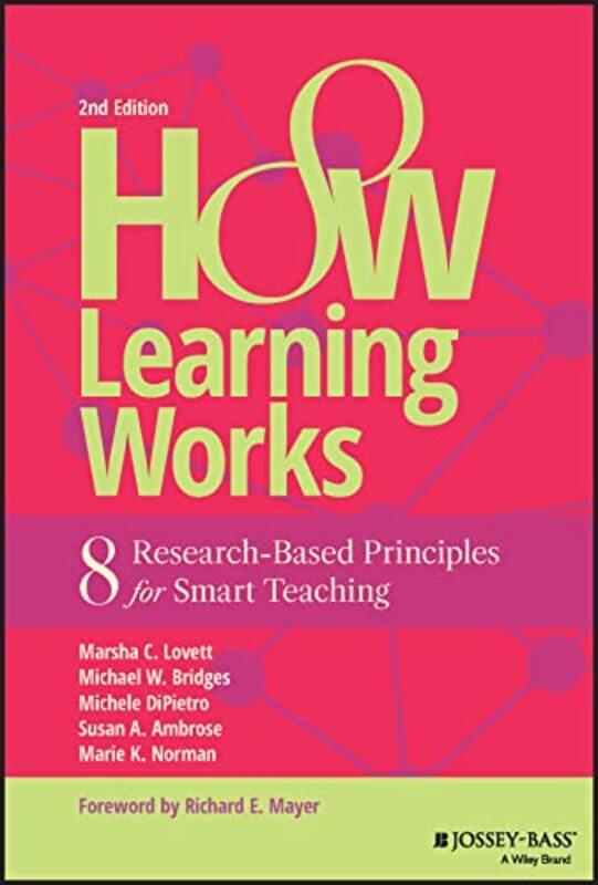 

How Learning Works: Eight Research-Based Principles for Smart Teaching,Hardcover,by:Lovett, Marsha C. (Carnegie-Mellon University, Pittsburgh, PA) - B