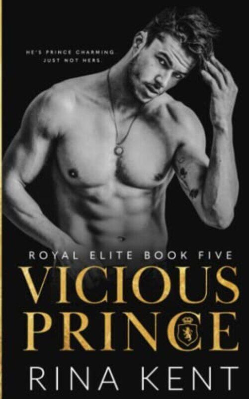 

Vicious Prince , Paperback by Rina Kent