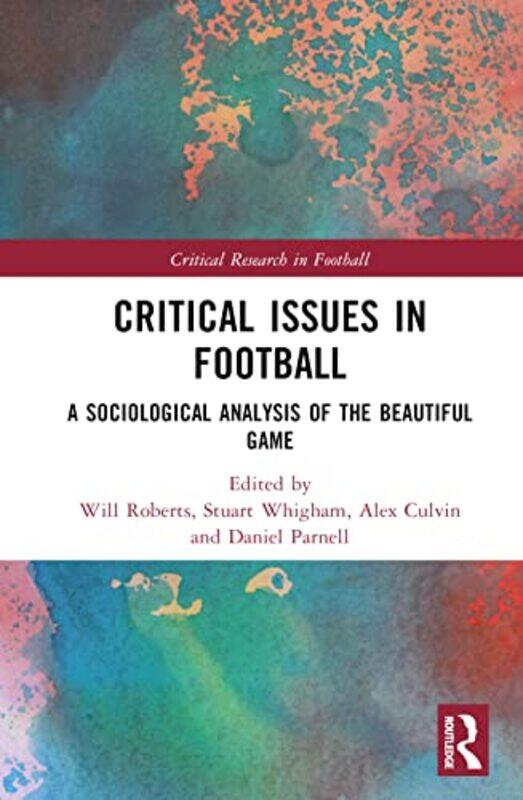 

Critical Issues in Football by Jacqueline B TonerClaire A B Freeland-Hardcover