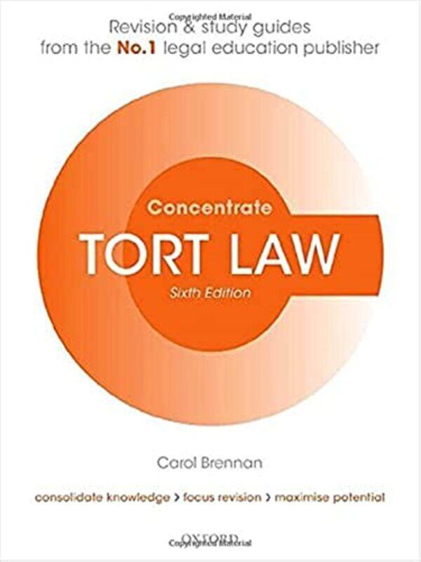 

Tort Law Concentrate Law Revision And Study Guide by Brennan, Carol (Teaching Fellow, University of London) Paperback