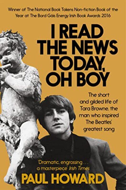 

I Read the News Today Oh Boy by Paul Howard-Paperback