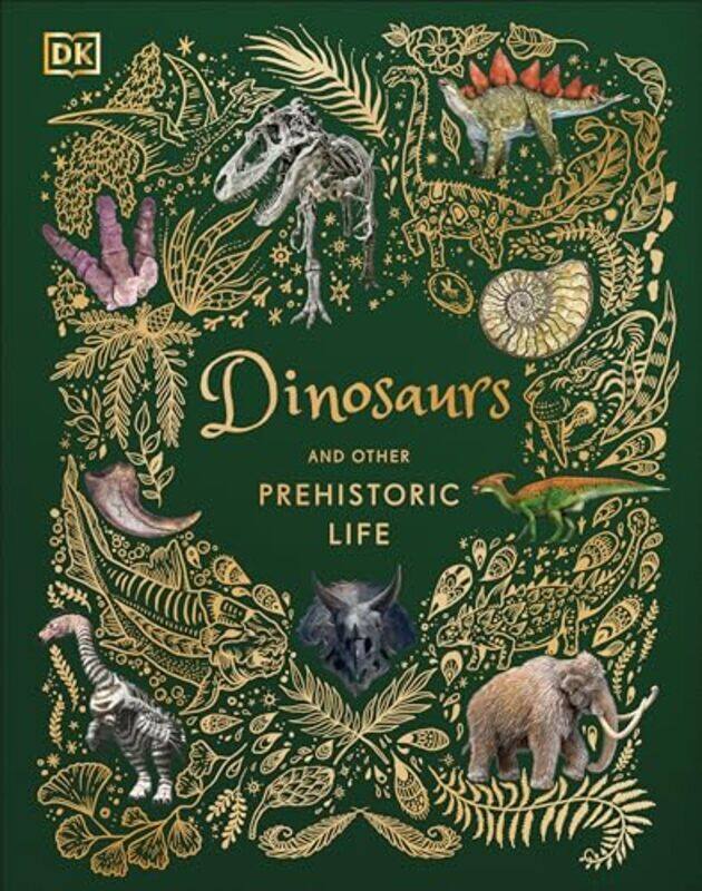 

Dinosaurs And Other Prehistoric Life By Dk - Hardcover