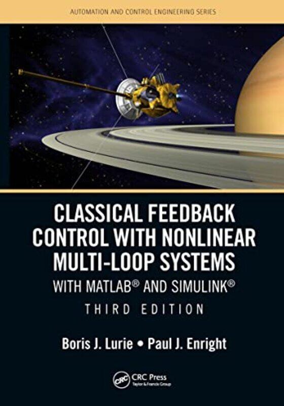 

Classical Feedback Control with Nonlinear MultiLoop Systems by Mark R City University of Hong Kong Thompson-Paperback