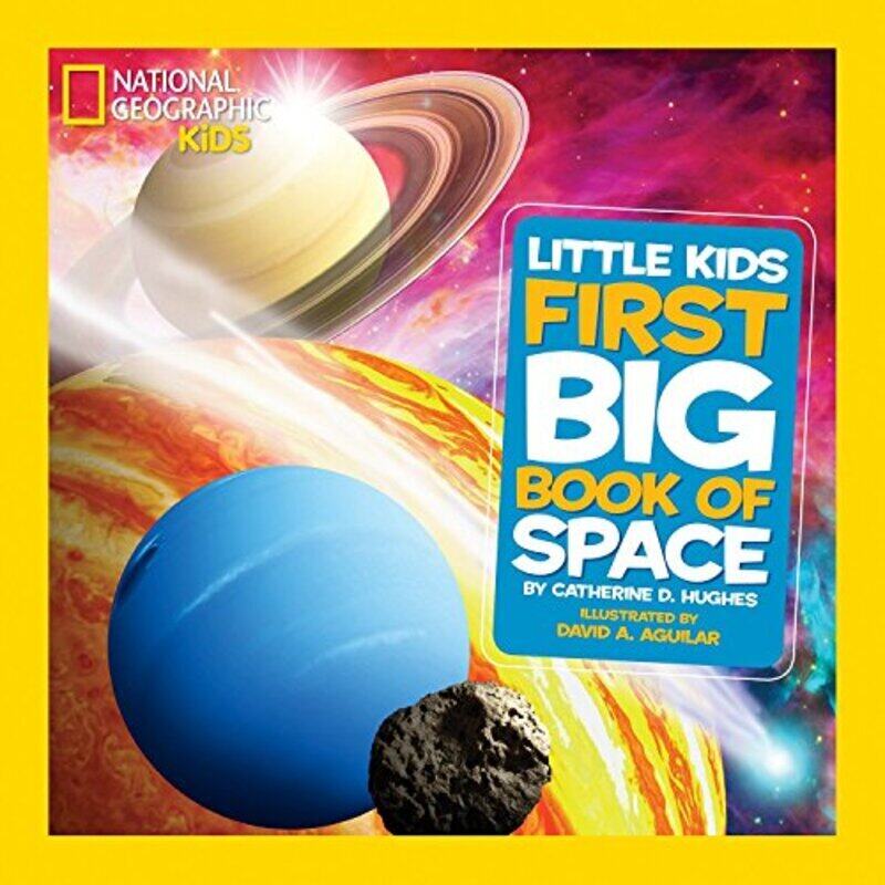 

Little Kids First Big Book of Space (First Big Book), By: Catherine D. Hughes